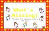 Finding the missing number PPT Game. Divide your class into teams. Divide your class into teams. Start with the first question. Start with the first question.