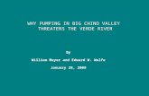 WHY PUMPING IN BIG CHINO VALLEY THREATENS THE VERDE RIVER By William Meyer and Edward W. Wolfe January 28, 2009.