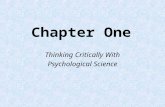 Chapter One Thinking Critically With Psychological Science.