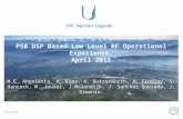 PSB DSP Based Low Level RF Operational Experience. April 2015 M.E. Angoletta, A. Blas, A. Butterworth, A. Findlay, S. Hancock, M. Jaussi, J.Molendijk,