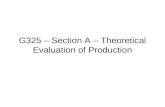 G325 – Section A – Theoretical Evaluation of Production.