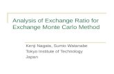 Analysis of Exchange Ratio for Exchange Monte Carlo Method Kenji Nagata, Sumio Watanabe Tokyo Institute of Technology Japan.