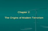 Chapter 2: The Origins of Modern Terrorism. Modern Democracies and the Birth of Terrorism in the West.