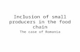 Inclusion of small producers in the food chain The case of Romania.