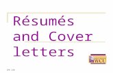 SPK 230 Résumés and Cover letters. SPK 230 What is a Résumé? A personal summary of:  Experience (paid and volunteer)  Professional qualifications
