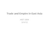 Trade and Empire in East Asia HIST 1004 3/4/13. Industrial Revolution and Colonialism Independence vs. Dependence Development vs. Underdevelopment Industrialization.