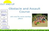 Obstacle and Assault Course Join now for some starting offers! Activities More activities Café deals Visitors Contact information.
