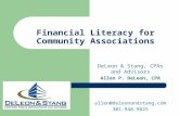 DeLeon & Stang, CPAs and Advisors Allen P. DeLeon, CPA allen@deleonandstang.com 301-948-9825 Financial Literacy for Community Associations.