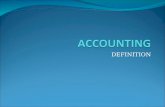 DEFINITION. The American Accounting Association defines Accounting as follows: