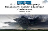 13th Annual Emergency Management Higher Education Conference “Reaching Higher” June 7th 2010.
