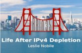 Life After IPv4 Depletion Leslie Nobile. Overview ARIN’s current IPv4 inventory Trends and observations Ways to obtain IP addresses post IPv4 depletion.