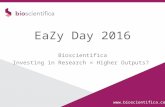 Www.bioscientifica.com EaZy Day 2016 Bioscientifica Investing in Research = Higher Outputs?