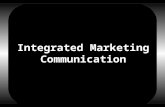 Integrated Marketing Communication. The Market Place Complex Dynamic Monopoly virtually non-existent The Consumer - the most pampered and sought-after.