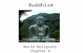 Buddhism World Religions Chapter 4. Buddhism arose in India.