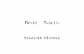 Dean Davis Aviators History. Mom and Dad 1921 Barnstormer - My First Flight 1936.