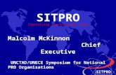 SITPRO Simplifying International Trade Simplifying International Trade SITPRO Simplifying International Trade Malcolm McKinnon Chief Executive UNCTAD/UNECE.