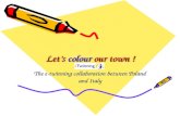 Let’s colour our town ! The e-twinning collaboration between Poland and Italy.