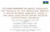 Factors related to early treatment for malaria in the Brazilian Amazon: a multivariable approach using a ten-year population-based malaria surveillance.