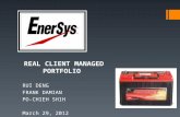 REAL CLIENT MANAGED PORTFOLIO RUI DENG FRANK DAMIAN PO-CHIEH SHIH March 29, 2012.