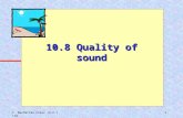 1© Manhattan Press (H.K.) Ltd. 10.8 Quality of sound.