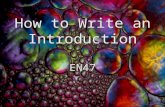 How to Write an Introduction EN47 The Basic Components of an Introduction grabbergrabber backgroundbackground thesisthesis blueprintblueprint grabbergrabber.