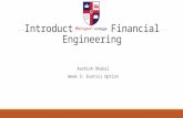 Introduction to Financial Engineering Aashish Dhakal Week 5: Exotics Option.
