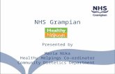 NHS Grampian Presented by Maria Nika Healthy Helpings Co-ordinator Community Dietetics Department.