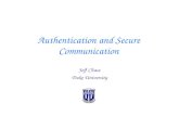 Authentication and Secure Communication Jeff Chase Duke University.