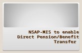 NSAP-MIS to enable Direct Pension/Benefit Transfer.