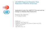Xianfu Lu Adaptation sub-Programme Adaptation, Technology and Science Programme (ATS) UNFCCC Secretariat xlu@unfccc.int  UN/ISDR Regional.