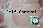 Self-Control. Talking Point 1 Why is it important to stay calm? What suffers when we don’t?Why is it important to stay calm? What suffers when we don’t?