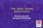 The Ohio State University “Buckeyes for Life” Workplace Partnership.