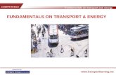 Fundamentals on transport and energy  FUNDAMENTALS ON TRANSPORT & ENERGY.