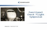 Functional Check Flight Symposium EMBRAER PERSPECTIVE.