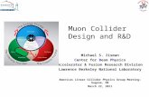 Muon Collider Design and R&D Michael S. Zisman Center for Beam Physics Accelerator & Fusion Research Division Lawrence Berkeley National Laboratory Americas.