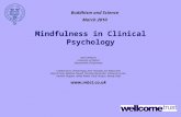 Mindfulness in Clinical Psychology Mark Williams University of Oxford Department of Psychiatry Collaborators: Zindel Segal, John Teasdale, Jon Kabat-Zinn.