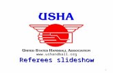 1  Referees slideshow. 2 TABLE OF CONTENTS Referees guide start with slide #3 Referees guide start with slide #3 FAQs start with slide.