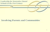 Leadership for Innovative Omani Schools in the 21st Century Involving Parents and Communities 1.