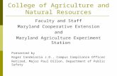 College of Agriculture and Natural Resources Faculty and Staff Maryland Cooperative Extension and Maryland Agriculture Experiment Station Presented by.