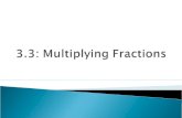 To multiply fractions, multiply their numerators and then multiply their denominators. Reduce! Multiplying Rational Numbers (Fractions) For example, Or.