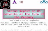 1 Status Report on US networks at the Turn of the Century Les Cottrell – SLAC & Stanford U. .