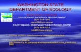 WASHINGTON STATE DEPARTMENT OF ECOLOGY WATER QUALITY PROGRAM Amy Jankowiak, Compliance Specialist, NWRO (425) 649-7195 ajan461@ecy.wa.gov Kevin Fitzpatrick,