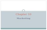 Marketing Chapter 10. Marketing Basics Chapter 10-1.