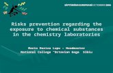 Risks prevention regarding the exposure to chemical substances in the chemistry laboratories Maria Dorina Lupu – Headmaster National College “Octavian.