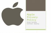 Apple Privacy Policy Derek Nalodka Kathleen Sweeney.