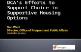 DCA’s Efforts to Support Choice in Supportive Housing Options.