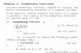 1 Chapter 3. Elementary Functions Consider elementary functions studied in calculus and define corresponding functions of a complex variable. To be specific,