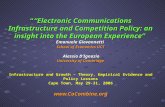 ““Electronic Communications Infrastructure and Competition Policy: an insight into the European Experience” Emanuele Giovannetti School of Economics UCT.