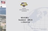 NS4301 Summer 2015 Liberia. Overview State Building American Colonization Societies Independence proclamation (1847) Post-independence Challenges Borders.