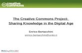 The Creative Commons Project: Sharing Knowledge in the Digital Age Enrico Bertacchini enrico.bertacchini@unito.it.